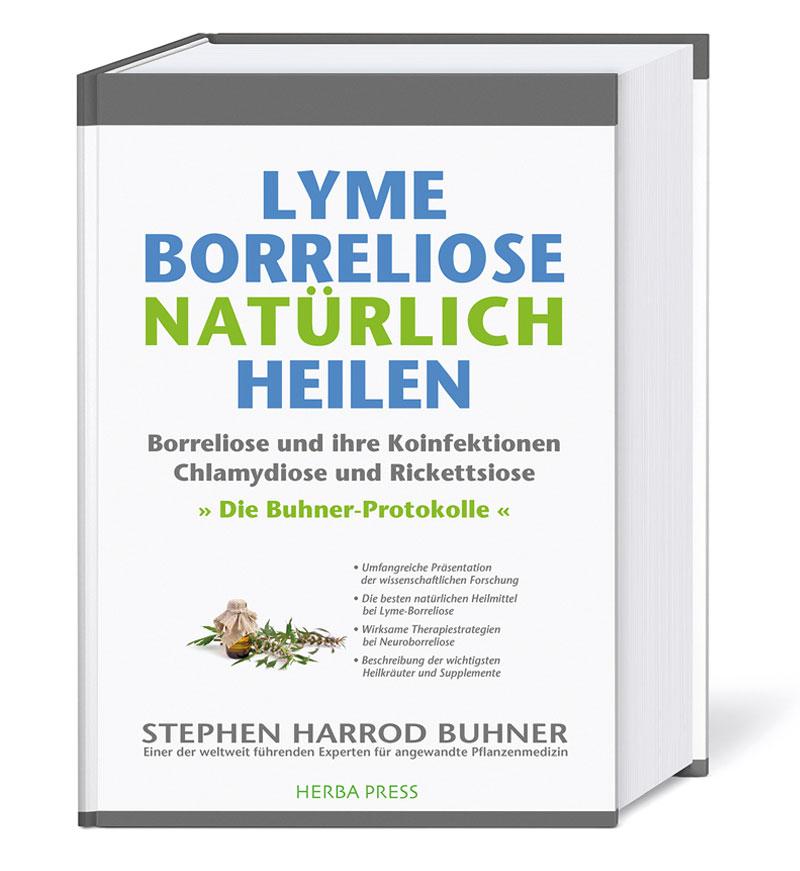 Lyme Borreliose natürlich heilen - Stephen Harrod Buhner